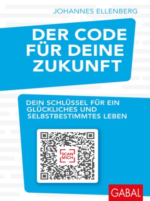 cover image of Der Code für deine Zukunft